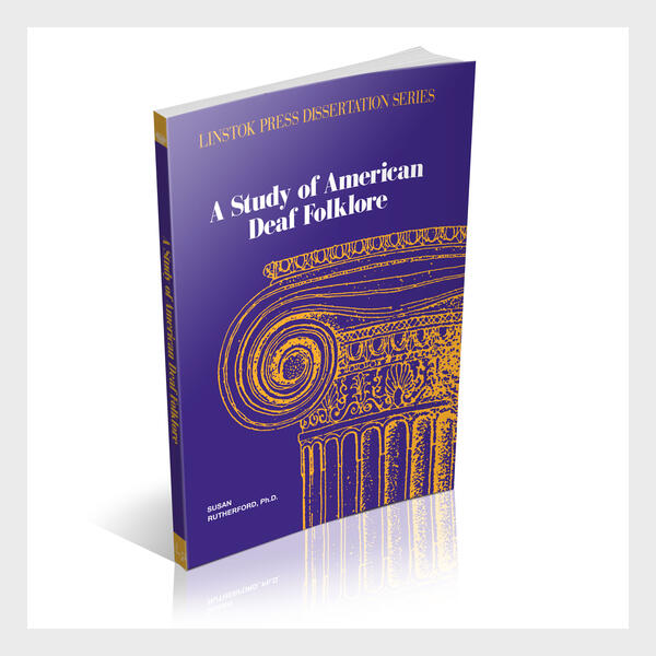 A Study of American Deaf Folklore