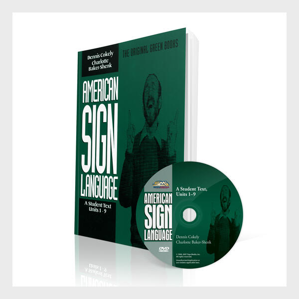 American Sign Language: A Student Text; Units 1-9 - Book & DVD